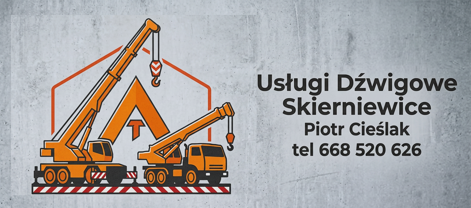 Usługi dźwigowe Skierniewice - Piotr Cieślak, tel. 668 520 626